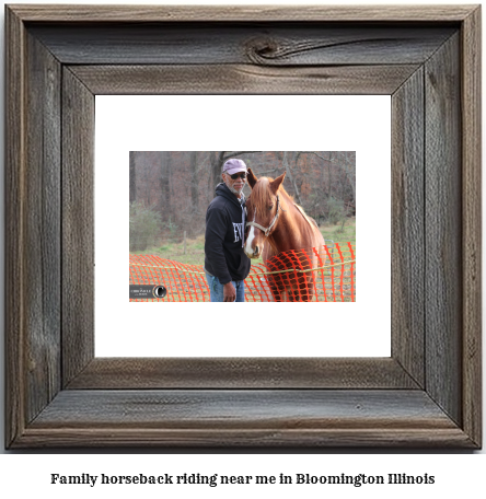 family horseback riding near me in Bloomington, Illinois